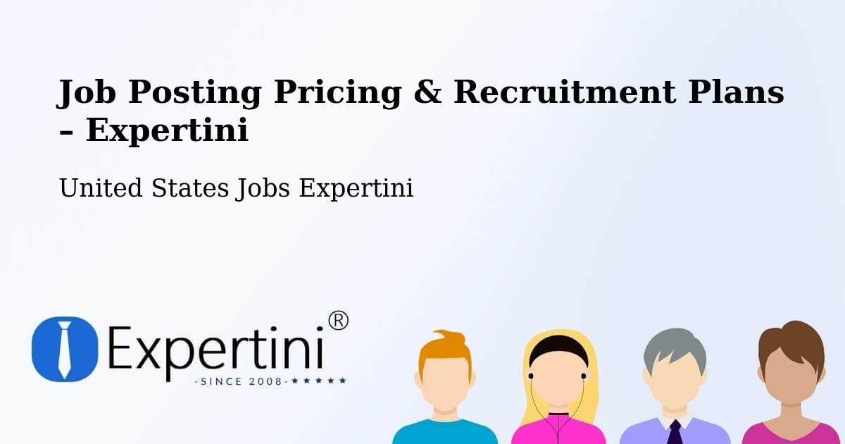 Job Posting Pricing & Recruitment Plans – Archbold - Archbold, United States Jobs Expertini