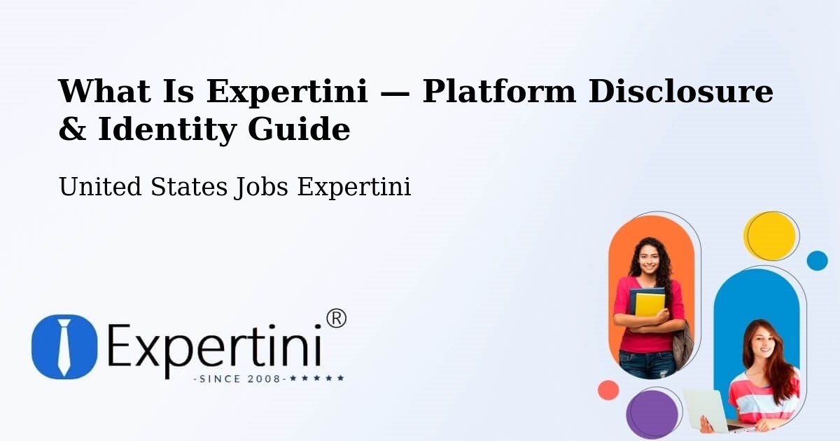What Is Expertini — Platform Disclosure & Identity Guide – Archbold
